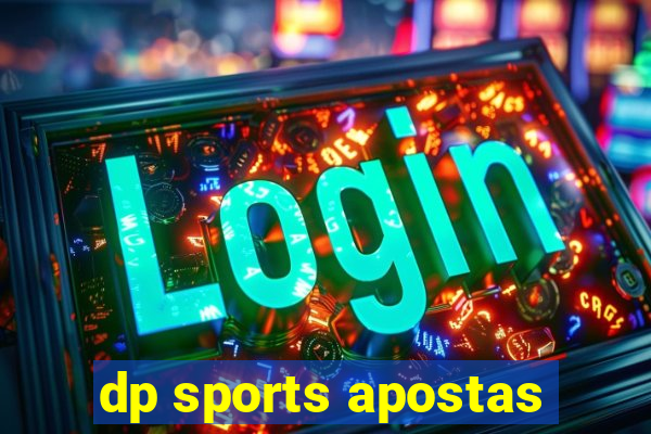 dp sports apostas